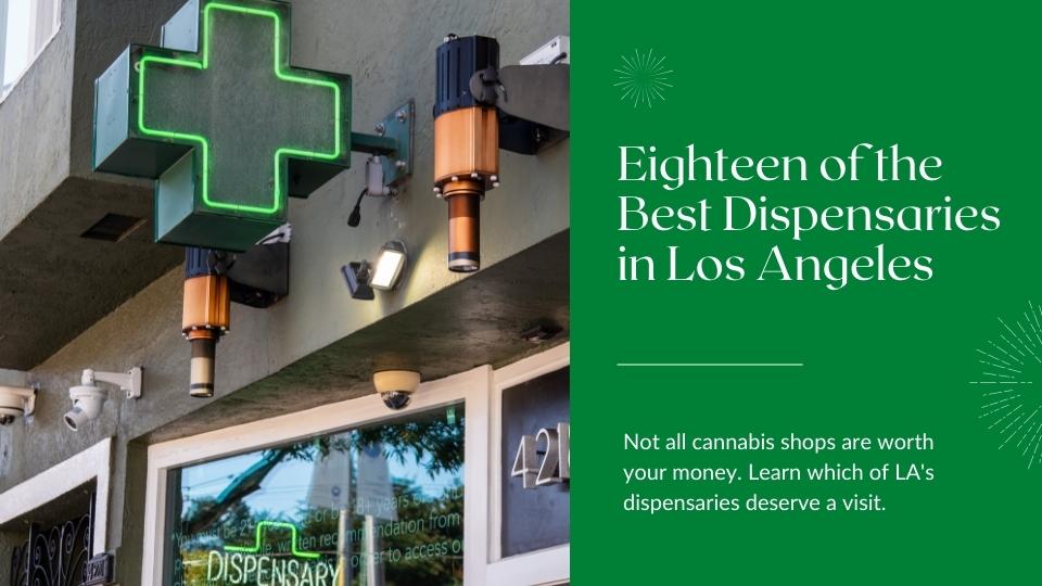 Best Dispensaries in Los Angeles