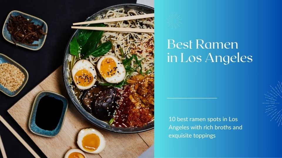 best ramen in Los Angeles